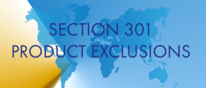 Section 301 Product Exclusions